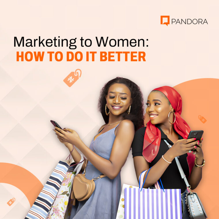 Marketing to Women: How to do it better
