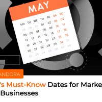 May's Must-Know Marketing Dates & Campaign Ideas for Businesses And Marketers 2025