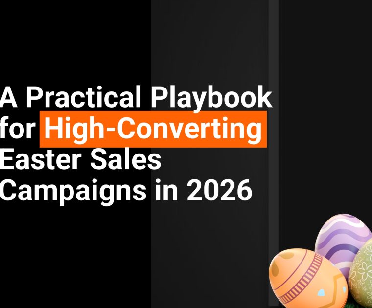 High-Converting Easter Sales Campaign (2026 Playbook)